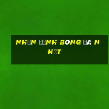 nhận định bóng đá nhật