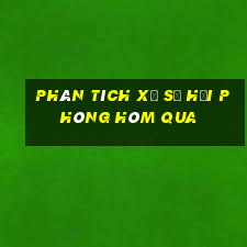 Phân tích xổ số hải phòng Hôm qua