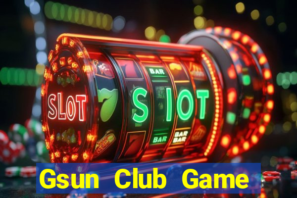 Gsun Club Game Bài Online Uy Tín