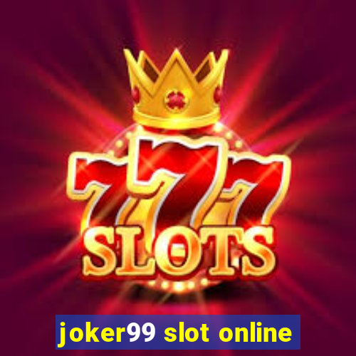 joker99 slot online