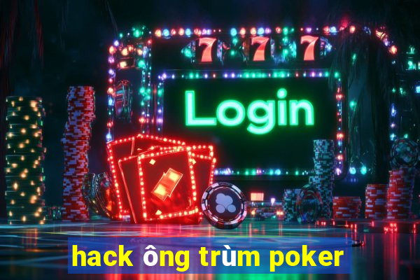 hack ông trùm poker