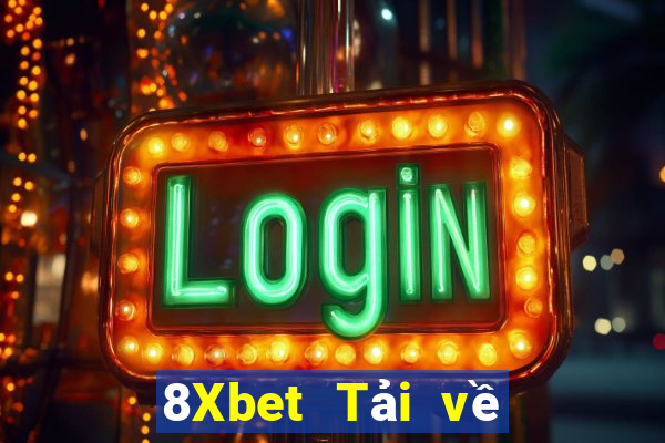 8Xbet Tải về Fun88 Bobby Bobby