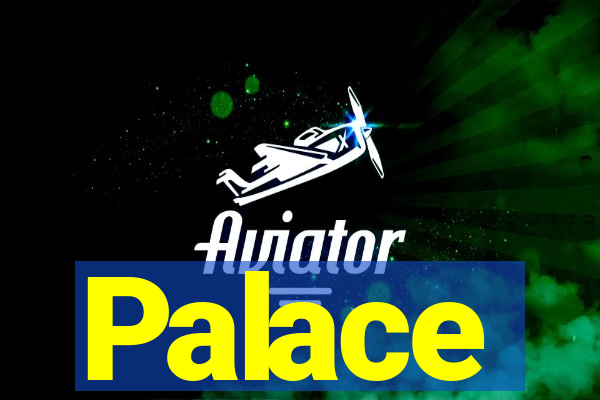 Palace