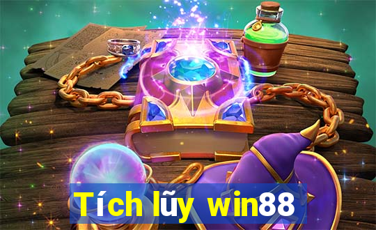 Tích lũy win88