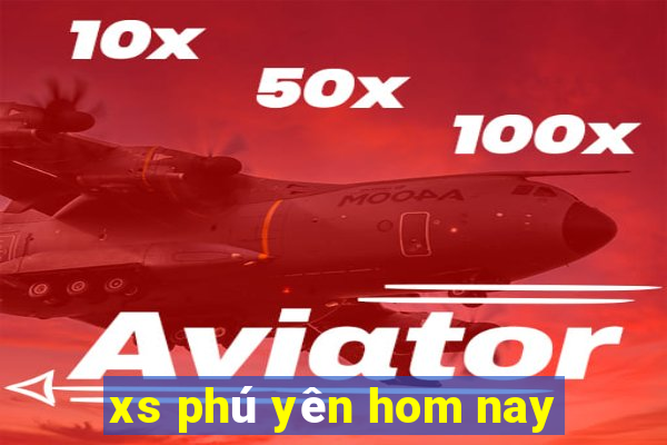 xs phú yên hom nay