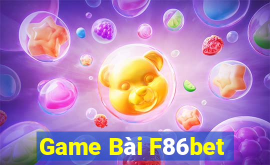 Game Bài F86bet