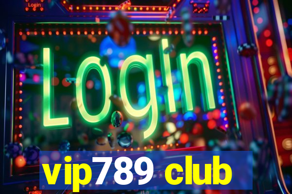 vip789 club