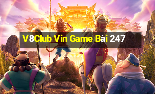 V8Club Vin Game Bài 247