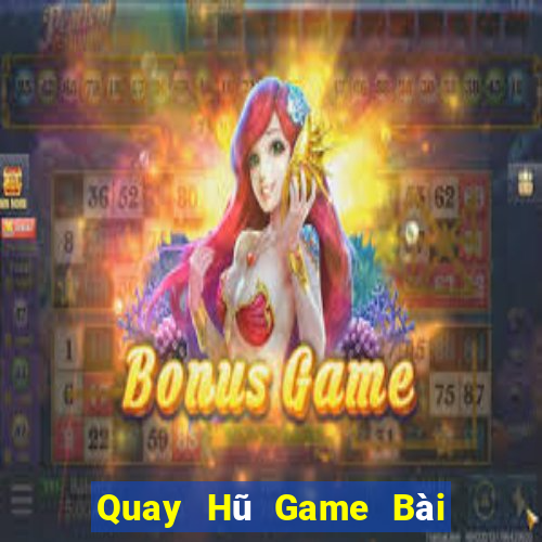 Quay Hũ Game Bài Tứ Sắc