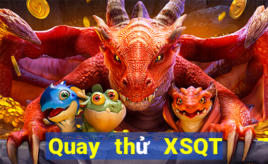 Quay thử XSQT ngày 19