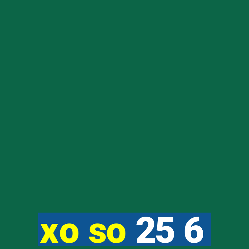 xo so 25 6