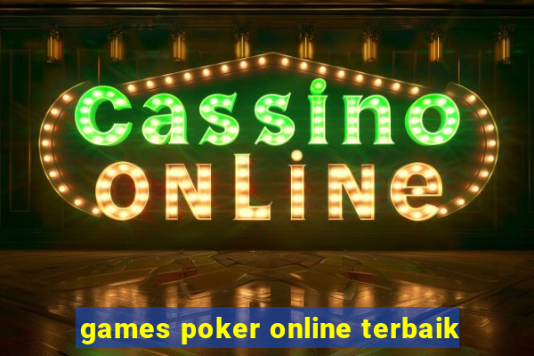 games poker online terbaik