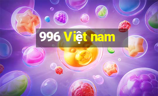 996 Việt nam