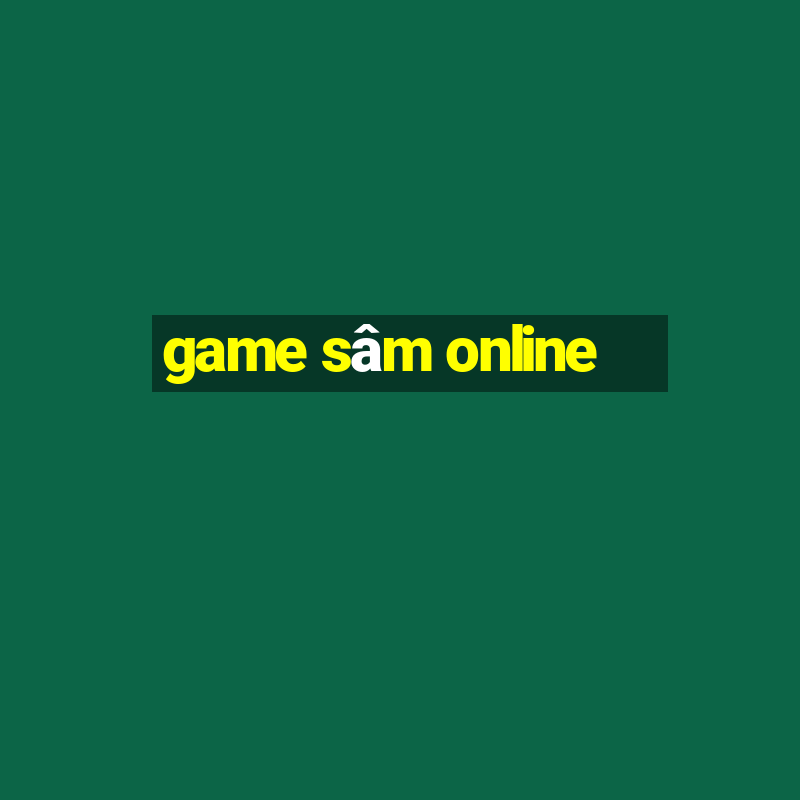 game sâm online