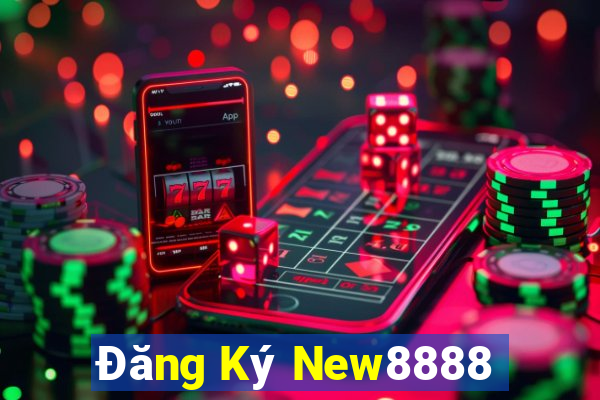 Đăng Ký New8888