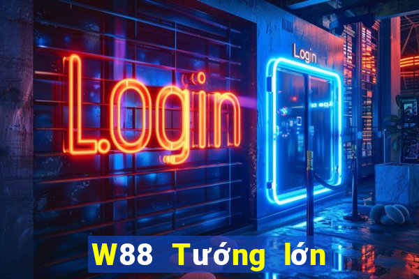 W88 Tướng lớn trò chơi trên web