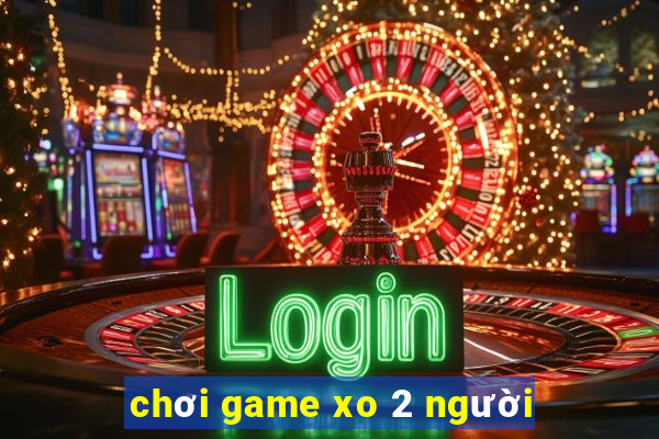 chơi game xo 2 người