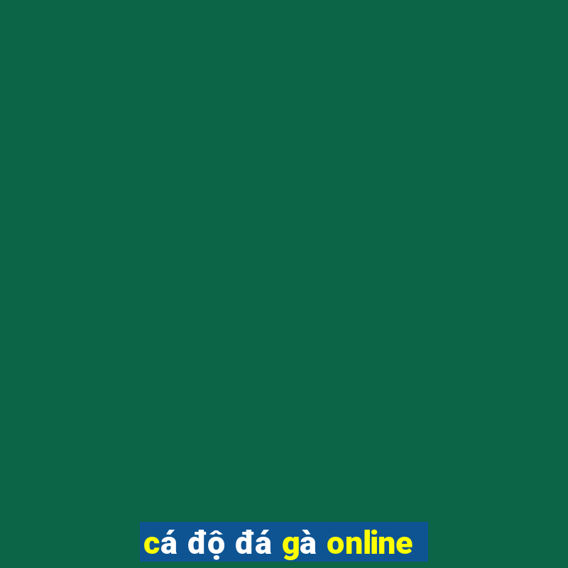 cá độ đá gà online