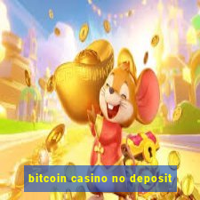 bitcoin casino no deposit