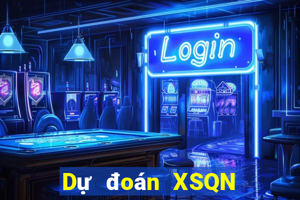 Dự đoán XSQN ngày 22