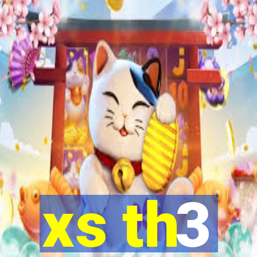 xs th3