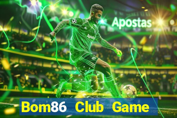 Bom86 Club Game Bài Go88