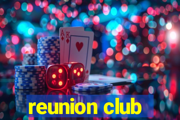 reunion club