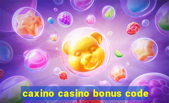 caxino casino bonus code