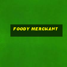 foody merchant