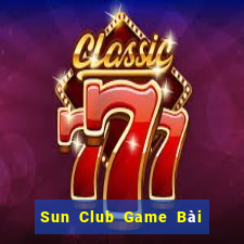 Sun Club Game Bài Bốc Club