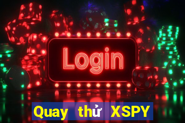 Quay thử XSPY Thứ 4