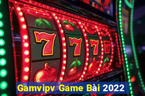 Gamvipv Game Bài 2022