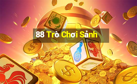 88 Trò Chơi Sảnh