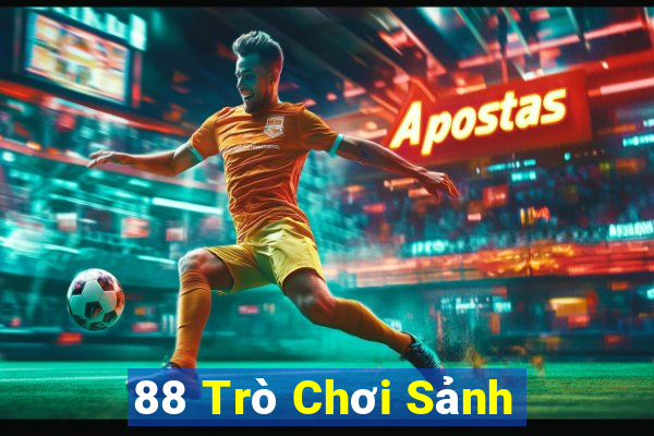 88 Trò Chơi Sảnh