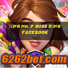 đăng nhập go88 bằng facebook