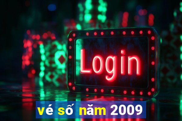 vé số năm 2009