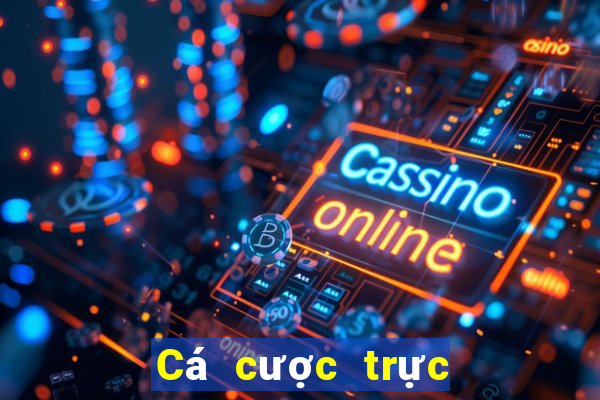 Cá cược trực tuyến Daga