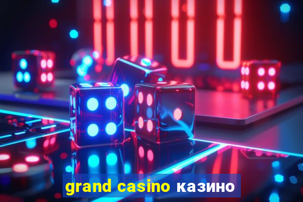 grand casino казино