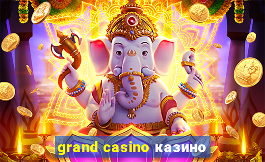 grand casino казино