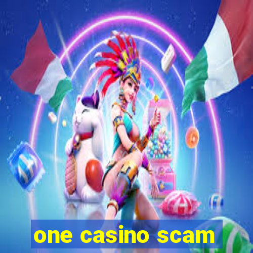 one casino scam