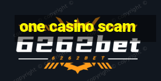 one casino scam