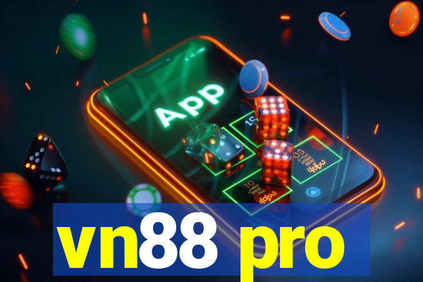 vn88 pro