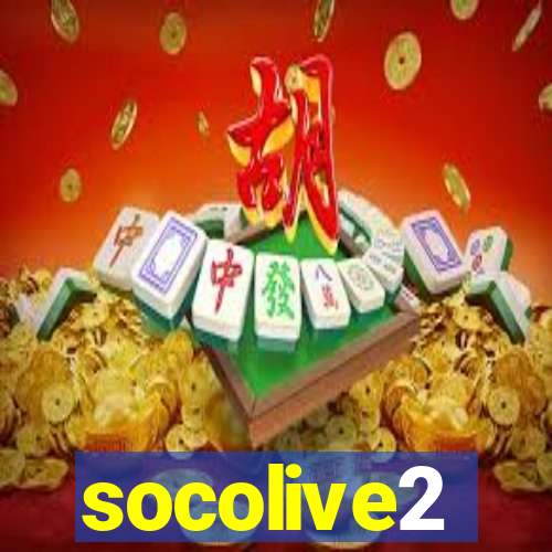 socolive2