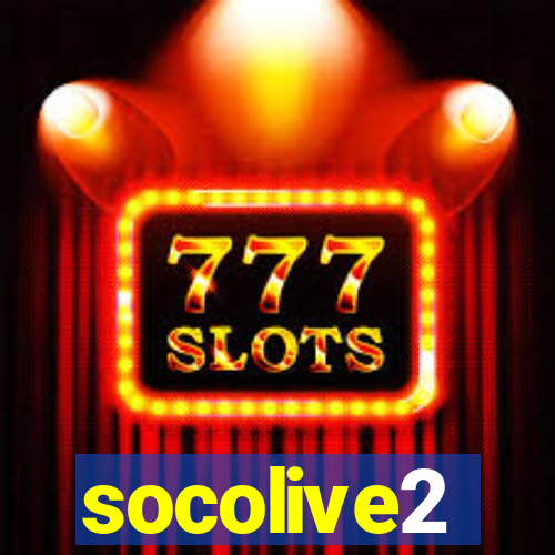 socolive2