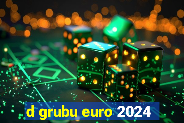 d grubu euro 2024