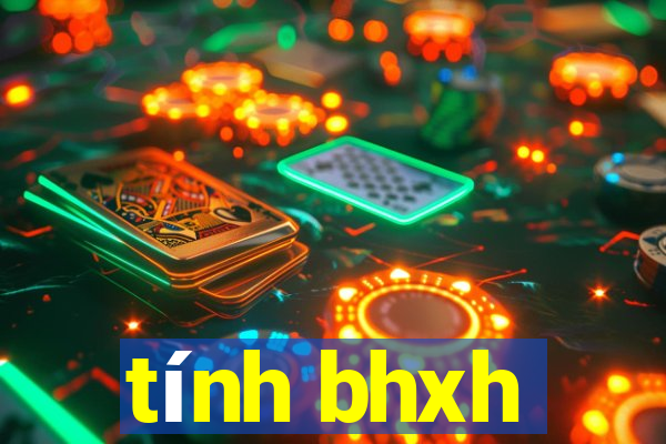 tính bhxh