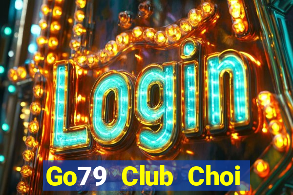 Go79 Club Choi Game Bài