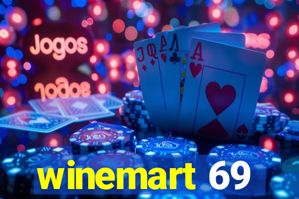 winemart 69