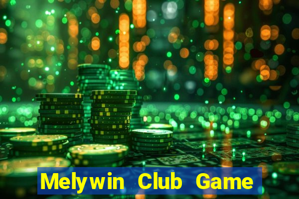 Melywin Club Game Bài 1 Đổi 1