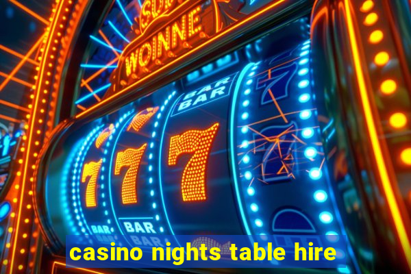 casino nights table hire